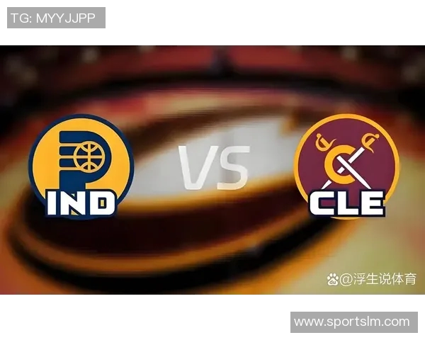 骑士与步行者的激烈对决分析及赛季前景展望